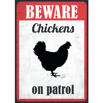 Waakbord: Chicken On Patrol